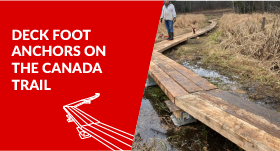 How Ken Bouchard Built Stronger Trails with Deck Foot Anchors – No Digging Required!