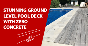 Build a Ground-Level Pool Deck with the Deck Foot Anchor